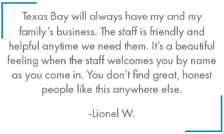 Texas Bay Customer Review From a Family Business