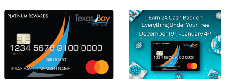 Earn 2x Cash Back on Everything Under Your Tree Dec 19 - Jan 4 with a TBCU Platinum Rewards Mastercard