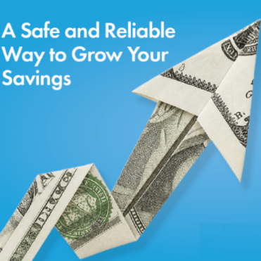 A safe and reliable way to grow your savings