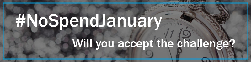 No Spend January; Will you accept the challenge?